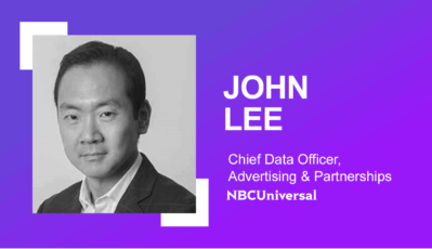 John Lee Joins NBCUniversal as Chief Data Officer, Spearheading New Enterprise-wide Data Unit 
