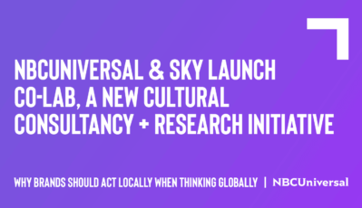 NBCUniversal & Sky Launch Co-Lab, a New Cultural Consultancy + Research Initiative