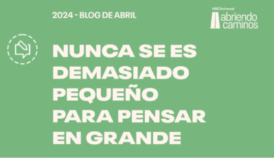 Nunca se es demasiado pequeño para pensar en grande: cómo construir conexiones con tu marca y tu comunidad 
